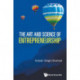 The Art and Science of Entrepreneurship