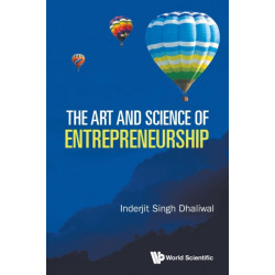 The Art and Science of Entrepreneurship