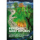 Personal Grief Rituals: Creating Unique Expressions of Loss and Meaningful Acts of Mourning in Clinical or Private Settings