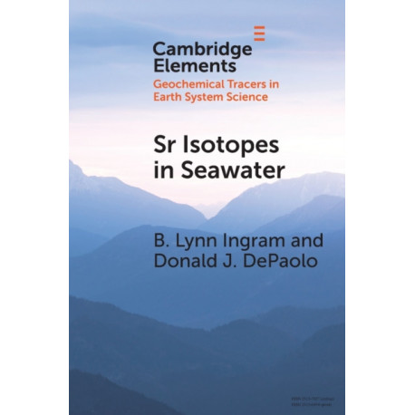 Sr Isotopes in Seawater: Stratigraphy, Paleo-Tectonics, Paleoclimate, and Paleoceanography