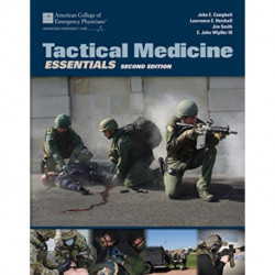 Tactical Medicine Essentials