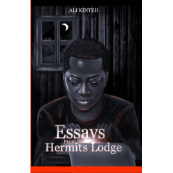 Essays From The Hermit's Lodge