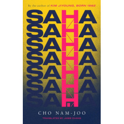 Saha: The new novel from the author of Kim Jiyoung, Born 1982