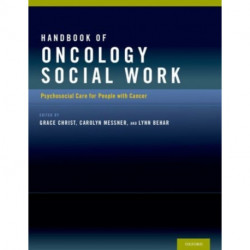 Handbook of Oncology Social Work: Psychosocial Care for People with Cancer