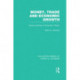 Money, Trade and Economic Growth: Survey Lectures in Economic Theory