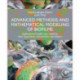 Advanced Methods and Mathematical Modeling of Biofilms: Applications in Health Care, Medicine, Food, Aquaculture, Environment, and Industry