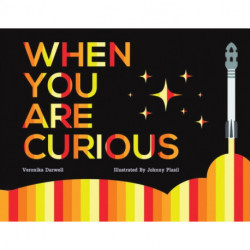 When You Are Curious