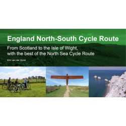 England North - South Cycle Route: From Scotland to the Isle of Wight, with the best of the North Sea Cycle Route
