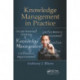 Knowledge Management in Practice