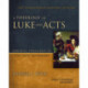 A Theology of Luke and Acts: God’s Promised Program, Realized for All Nations