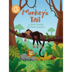 Reading Champion: Monkey's Tail: Independent Reading Orange 6