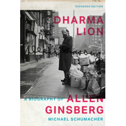 Dharma Lion: A Biography of Allen Ginsberg