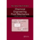 Chemical Engineering Fluid Mechanics