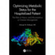 Optimizing Metabolic Status for the Hospitalized Patient: The Role of Macro- and Micronutrition on Disease Management