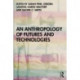 An Anthropology of Futures and Technologies