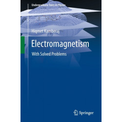 Electromagnetism: With Solved Problems