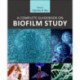 A Complete Guidebook on Biofilm Study