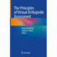 The Principles of Virtual Orthopedic Assessment