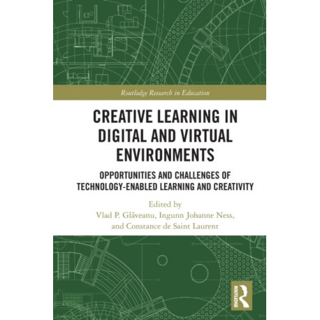 Creative Learning in Digital and Virtual Environments: Opportunities and Challenges of Technology-Enabled Learning and Creativity