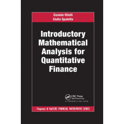 Introductory Mathematical Analysis for Quantitative Finance