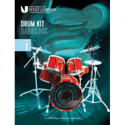 London College of Music Drum Kit Handbook 2022: Step 1