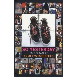 So Yesterday: en roman