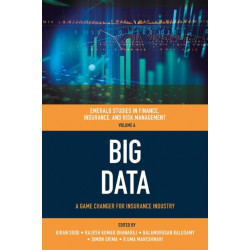 Big Data: A Game Changer for Insurance Industry