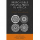 Responsible Management in Africa, Volume 1: Traditions of Principled Entrepreneurship