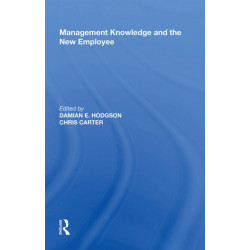 Management Knowledge and the New Employee