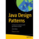 Java Design Patterns: A Hands-On Experience with Real-World Examples