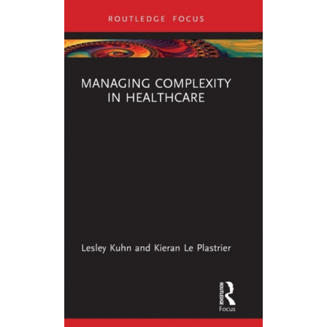 Managing Complexity in Healthcare