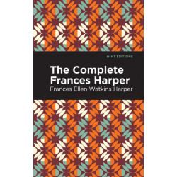 The Complete Frances Harper