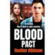 Blood Pact: A totally gripping gritty gangland thriller from Heather Atkinson