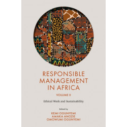Responsible Management in Africa, Volume 2: Ethical Work and Sustainability