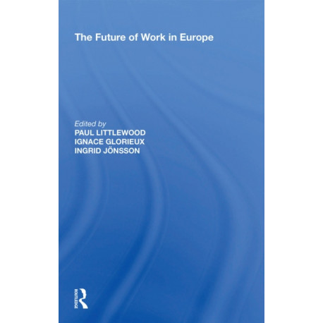 The Future of Work in Europe