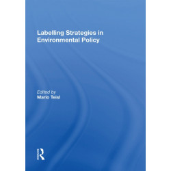 Labelling Strategies in Environmental Policy
