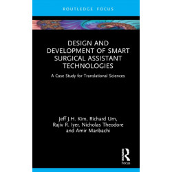 Design and Development of Smart Surgical Assistant Technologies: A Case Study for Translational Sciences