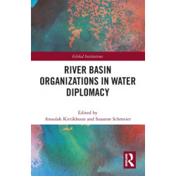 River Basin Organizations in Water Diplomacy