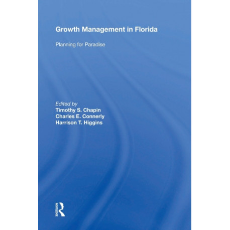 Growth Management in Florida: Planning for Paradise