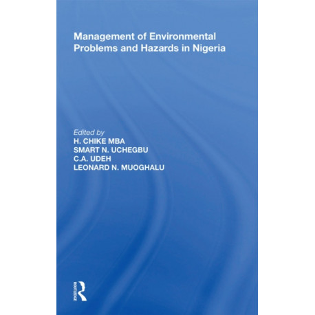 Management of Environmental Problems and Hazards in Nigeria