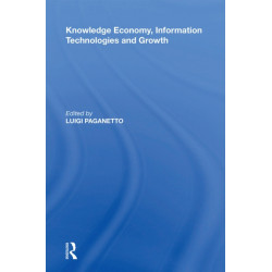 Knowledge Economy, Information Technologies and Growth