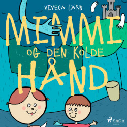 Mimmi og den kolde hånd