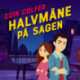 Halvmåne på sagen