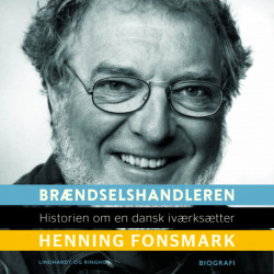 Brændselshandleren. Historien om en dansk iværksætter