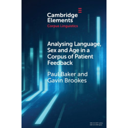 Analysing Language, Sex and Age in a Corpus of Patient Feedback: A Comparison of Approaches