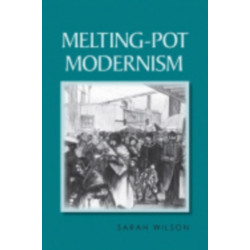 Melting-Pot Modernism