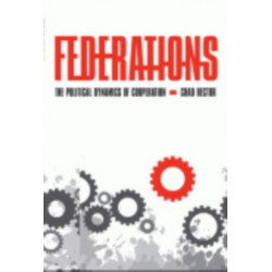 Federations: The Political Dynamics of Cooperation