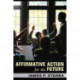 Affirmative Action for the Future