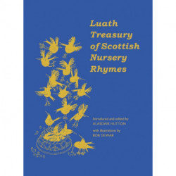 The Luath Treasury of Scottish Nursery Rhymes