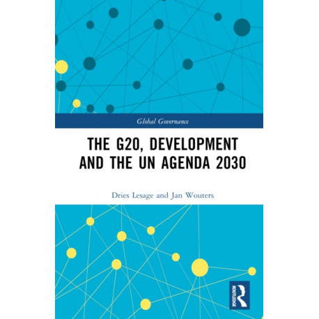 The G20, Development and the UN Agenda 2030
